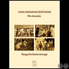 LIGAS AGRARIAS CRISTIANAS - Autora: MARGARITA DURÁN ESTRAGÓ - Año 2023